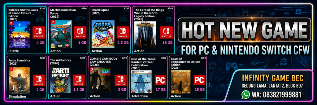 Update Katalog! Deretan "Hot New Game" Pc & Switch CFW Di Infinity Game